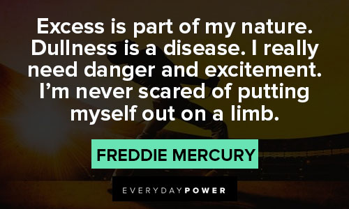 Freddie Mercury quotes to inspire you to be true to yourself 