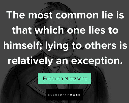 Friedrich Nietzsche quotes about relatively an exception