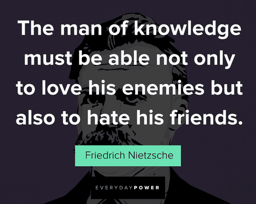 Friedrich Nietzsche quotes to love his enemies
