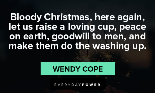 funny christmas quotes about Bloody Christmas