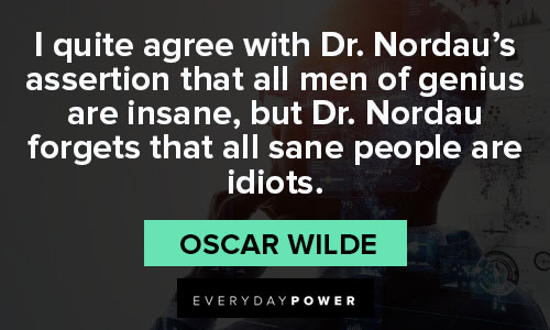 genius quotes about all men of genius are insane