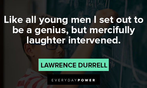 genius quotes about mercifully laughter intervened
