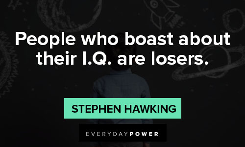 genius quotes about people who boast about their I.Q. are losers