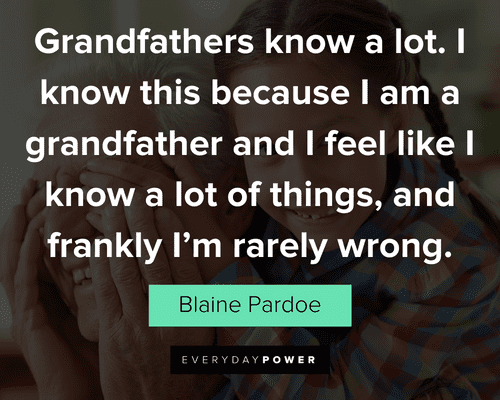 grandfather quotes and sayings