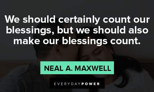 thanksgiving quotes about we should certainly count our blessings