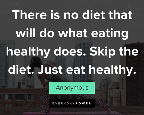 Health quotes about eating healthy