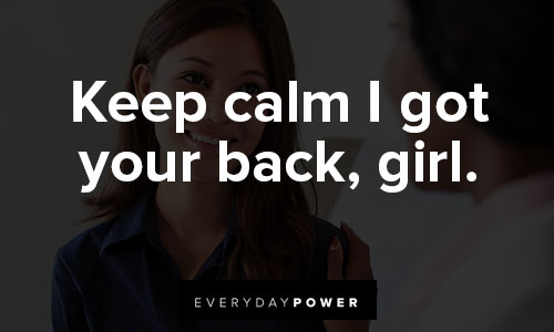 I Got Your Back Quotes To Show Your Support