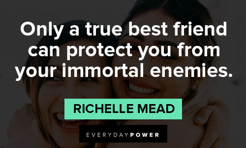 I got your back quotes about true best friend can protect you from your immortal enemies