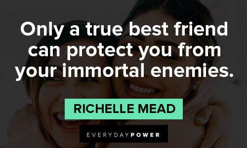 BEST FRIEND I GOT YOUR BACK QUOTES –