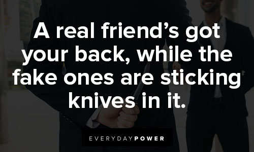 I got your back quotes about a real friend's got your back