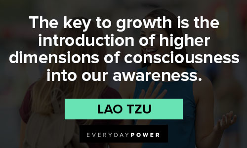 introduction quotes about the key to growth is the introduction of higher dimensions of consciousness into our awareness