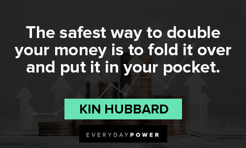 investment quotes about the safest way to double your money