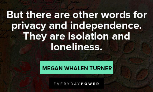 isolation quotes for privacy and independence