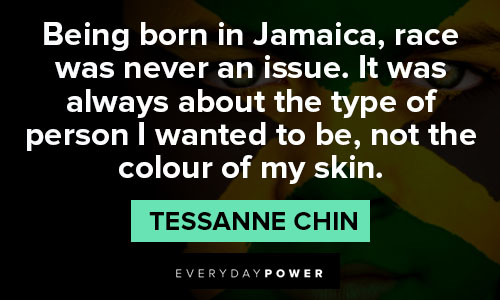 Jamaica quotes about being born in Jamaica, race was never an issue