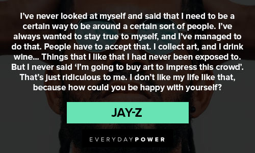 68 Jay-Z Quotes About Success and Hustle (2021)