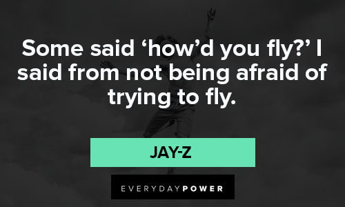 jay-z quotes being afraid