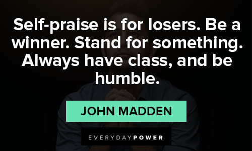 Best of john madden quotes