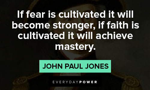 John Paul Jones quotes about achieve mastery