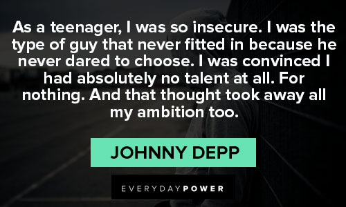 Inspiring Johnny Depp quotes 