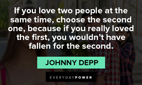 Johnny Depp quotes about loving two people at the same time