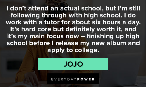 jojo quotes about finishing up high school