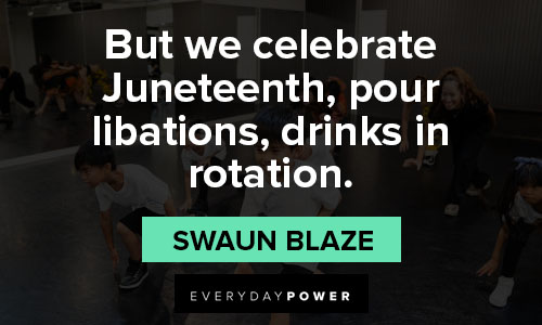 Juneteenth quotes about drinks in rotation