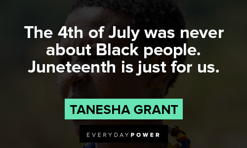 Juneteenth quotes about the Black people