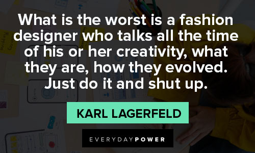 karl lagerfeld quotes fashion