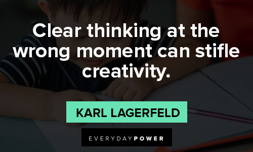 Karl Lagerfeld quotes about clear thinking