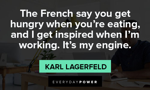 Inspirational Karl Lagerfeld quotes