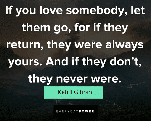 Kahlil Gibran Quotes on love somebody