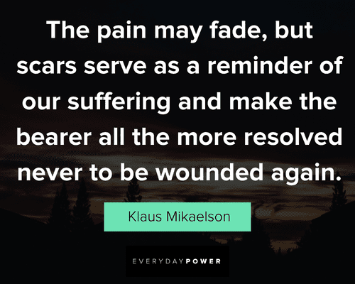 Klaus Mikaelson quotes about pain and healing