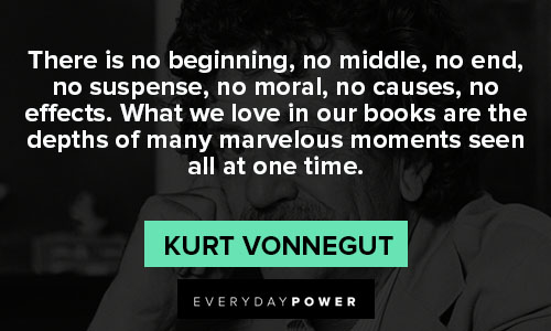 Kurt Vonnegut quotes about the beginning