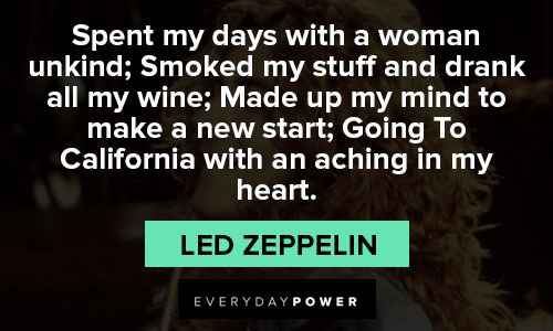 Memorable Led Zeppelin quotes 