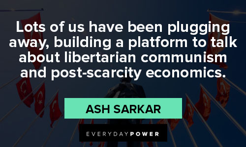 Libertarian quotes to talk about libertarian communism and post-scarcity economics