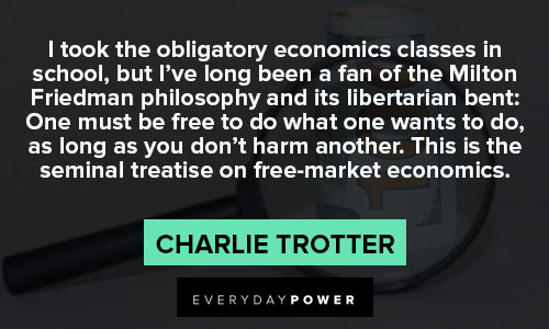 Libertarian quotes about I took the obligatory economics classes in school