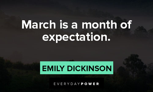 the month of march quotes