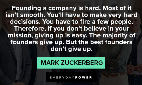 mark zuckerberg quotes about founding a company is hard