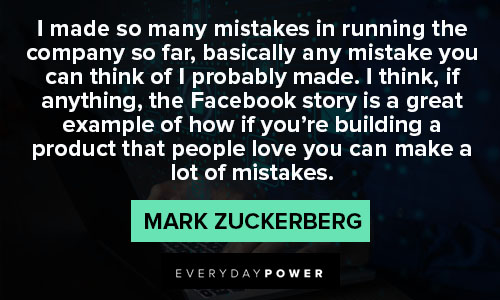mark zuckerberg quotes about case study