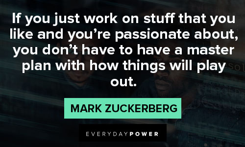 mark zuckerberg quotes about master plan