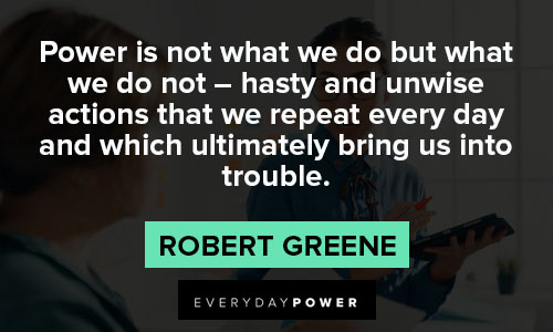 Mastery quotes that which ultimately bring us into trouble