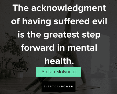 mental health quotes about the acknowledgement