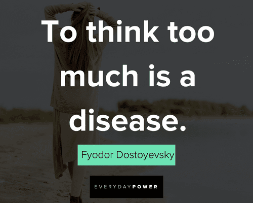 mental health quotes to think too much is a disease