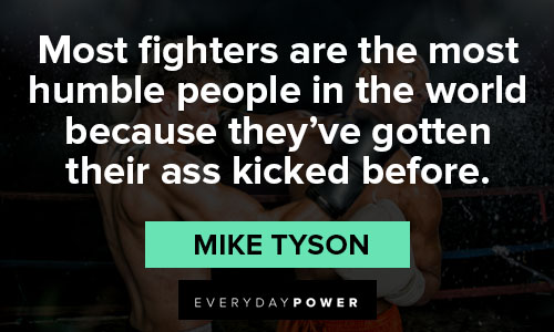 mike tyson quotes about most fighters