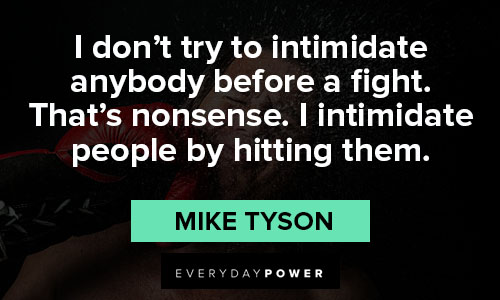 mike tyson quotes about intimidate