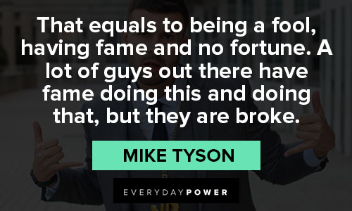 mike tyson quotes about being fool