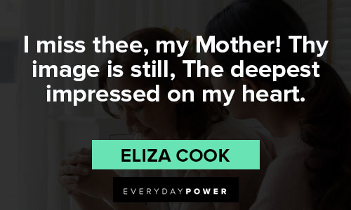 missing mom quotes about the deepest impressed on my heart