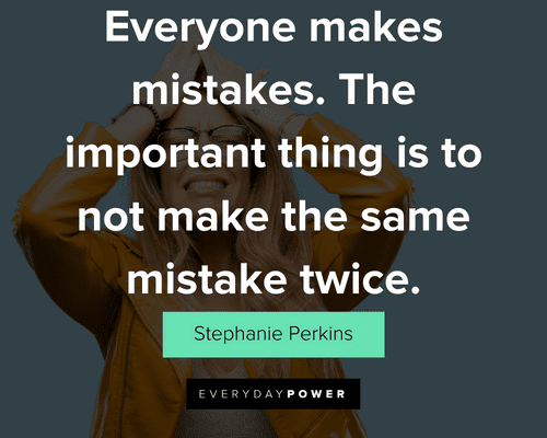 quotes about change and mistakes