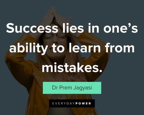 Mistake quotes about success lies in one’s ability to learn from mistakes