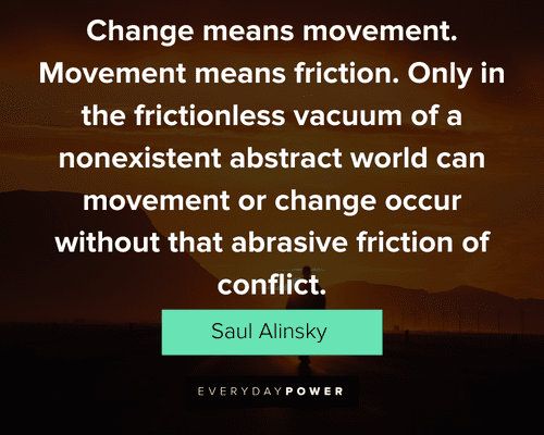 movement quotes about change means movement